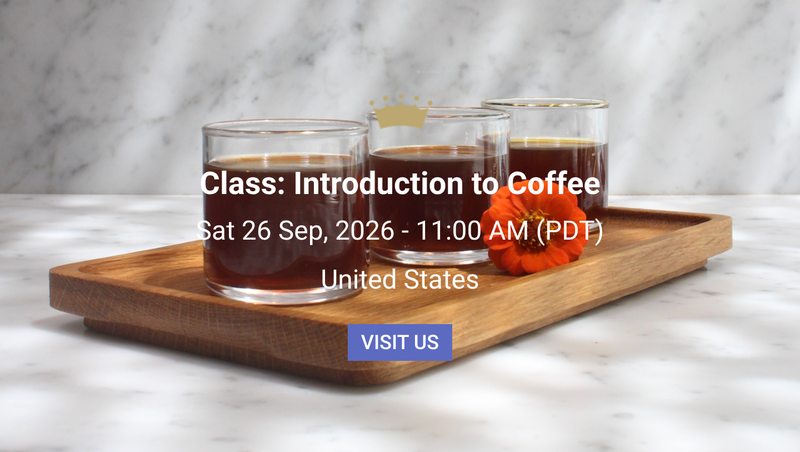 Class: Introduction to Coffee