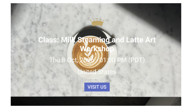 Class: Milk Steaming and Latte Art Workshop