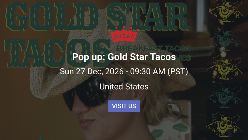Pop up: Gold Star Tacos