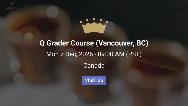 Q Grader Course (Vancouver, BC)